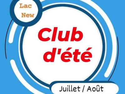 Club d’Été La Petite Enfance new Lac