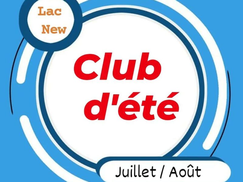 Club d’Été La Petite Enfance new Lac