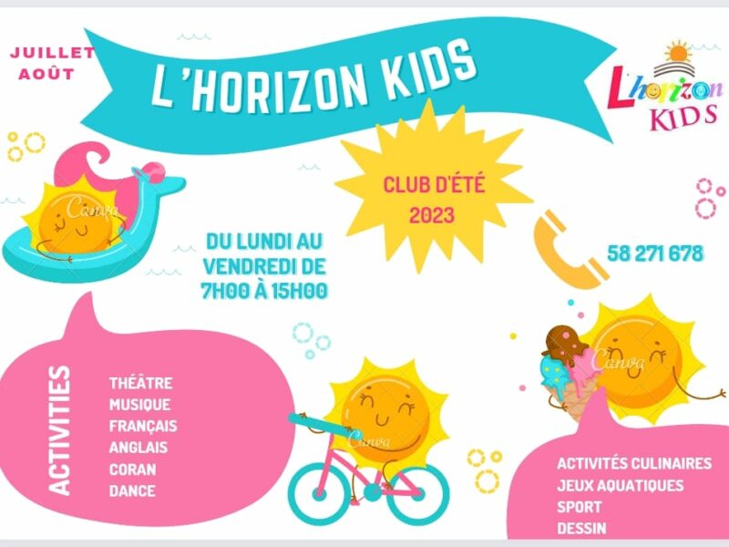 Club d’Été L’horizon KIDS Ezzahra